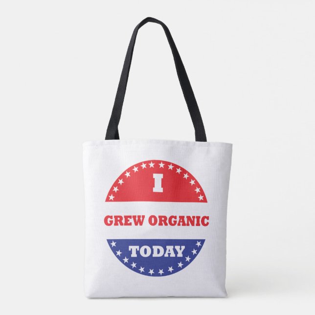 Tote Bag J'ai grandi bio aujourd'hui (Dos)