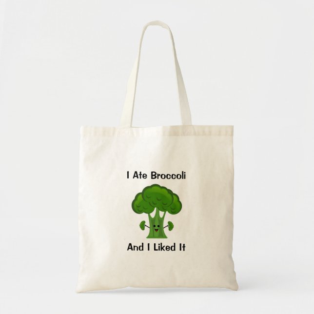 Tote Bag J'ai mangé du Brocoli et je l'ai aimé (Devant)