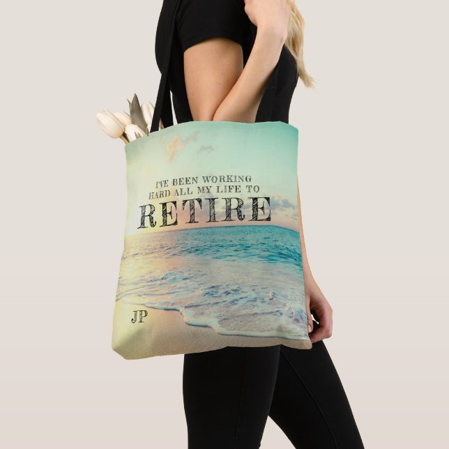 Tote Bag J'ai travaillé dur toute ma vie pour me retirer (De près)