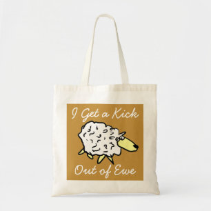 Tote Bag "J'ai un coup de pied en dehors de l'éwe" Sheep Pr