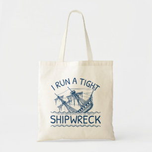 Tote Bag J'Ai Une Épave Serrée.