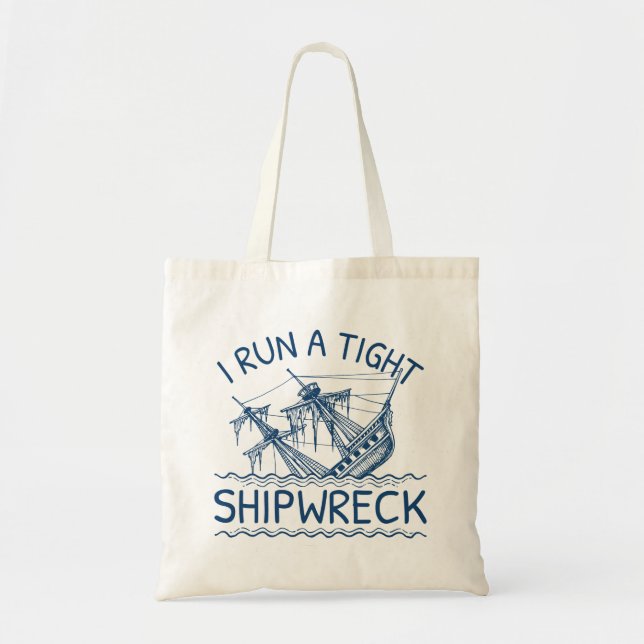 Tote Bag J'Ai Une Épave Serrée. (Devant)