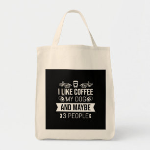Tote Bag J'Aime Le Café Mon Chien Et Peut-Être 3 Personnes-