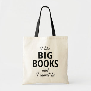Tote Bag J'aime les grands livres et je ne peux pas mentir 