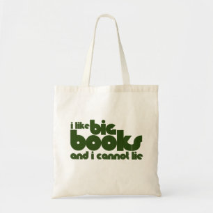 Tote Bag J'aime les gros livres et je ne peux pas mentir