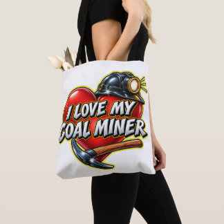 TOTE BAG J'AIME MON MINEUR DE CHARBON
