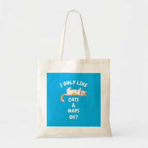TOTE BAG J'AIME SEULEMENT LES CHATS ET LES NAPS D'ACCORD?