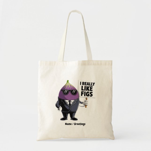 Tote Bag J'aime vraiment les figues Dessin de personnage de (Devant)