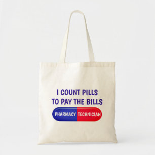 Tote Bag Je compte les pilules pour payer les factures