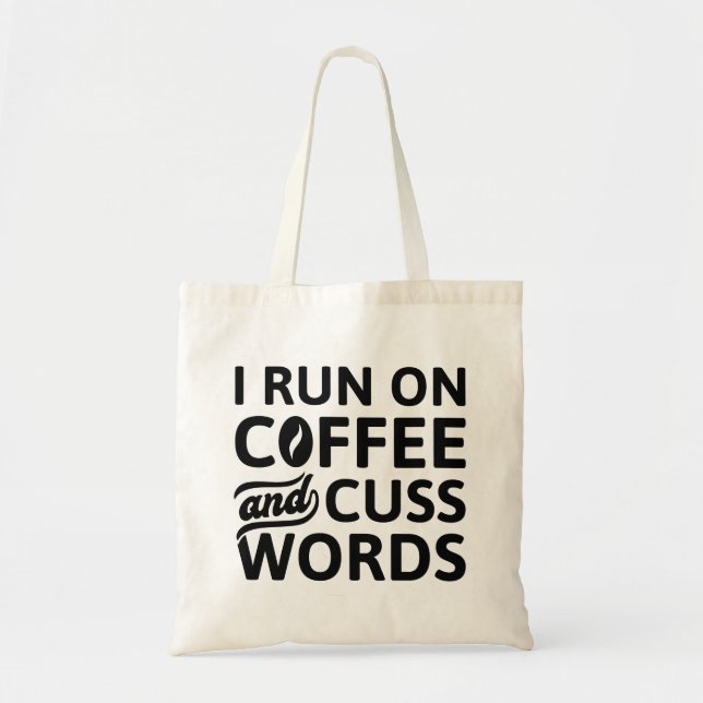 Tote Bag Je Cours Sur Café Et Cuss Mots (Devant)