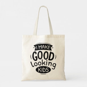 Tote Bag Je Fais De Bons Enfants
