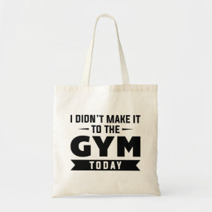 Tote Bag Je n’ai pas réussi à aller à la salle de gym aujou