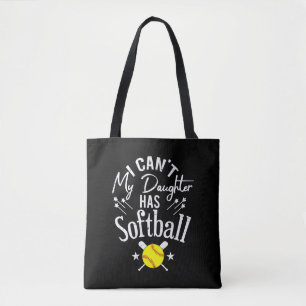 Tote Bag Je ne peux pas ma fille a softball Cadeau de paren