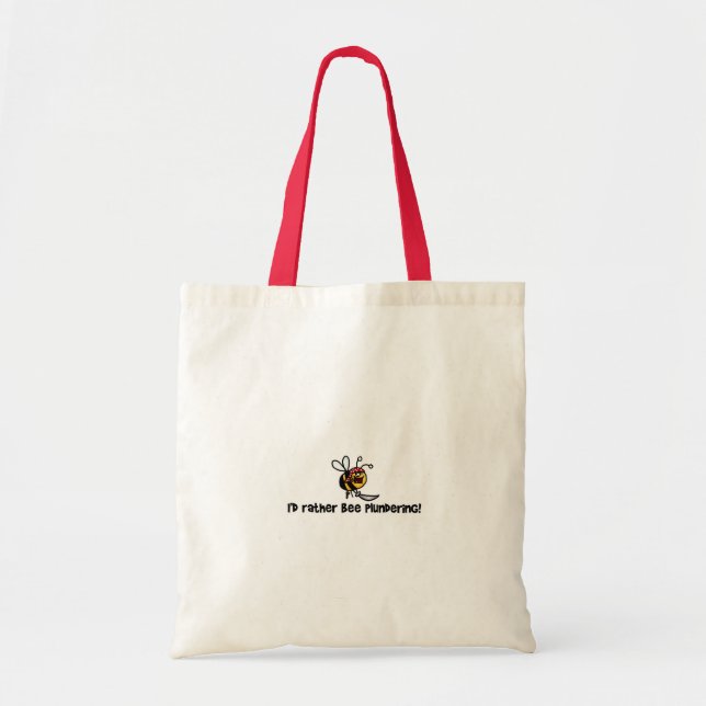 Tote Bag Je plutôt pillage d'abeille ! (Devant)