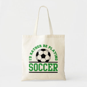 Tote Bag Je préfère jouer au football