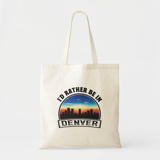 Tote Bag Je Préférerais Être Dans Denver Awesome Idée Cadea (Devant)
