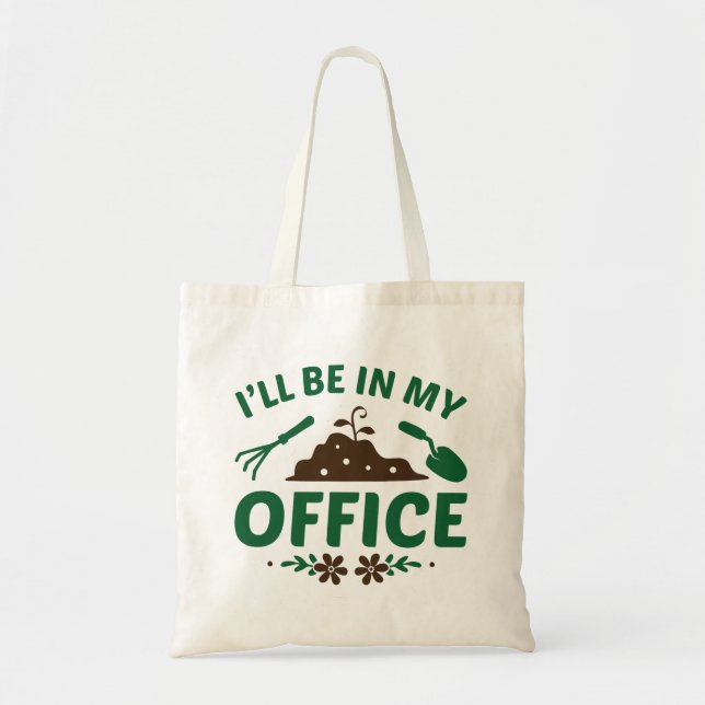 Tote Bag Je serai dans mon bureau (Devant)