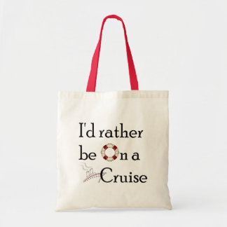 Tote Bag Je serais plutôt sur une croisière