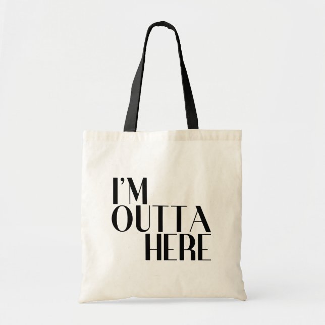 Tote Bag Je suis dehors ici drôle (Devant)