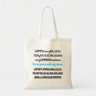 Tote Bag Je suis en paix avec mon chaos.