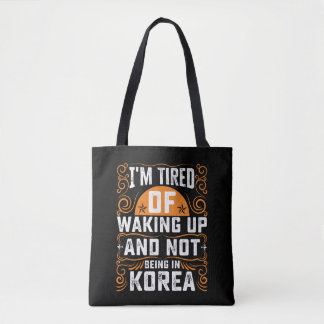 Tote Bag Je Suis Fatigué De Me Réveiller Et De Ne Pas Être 