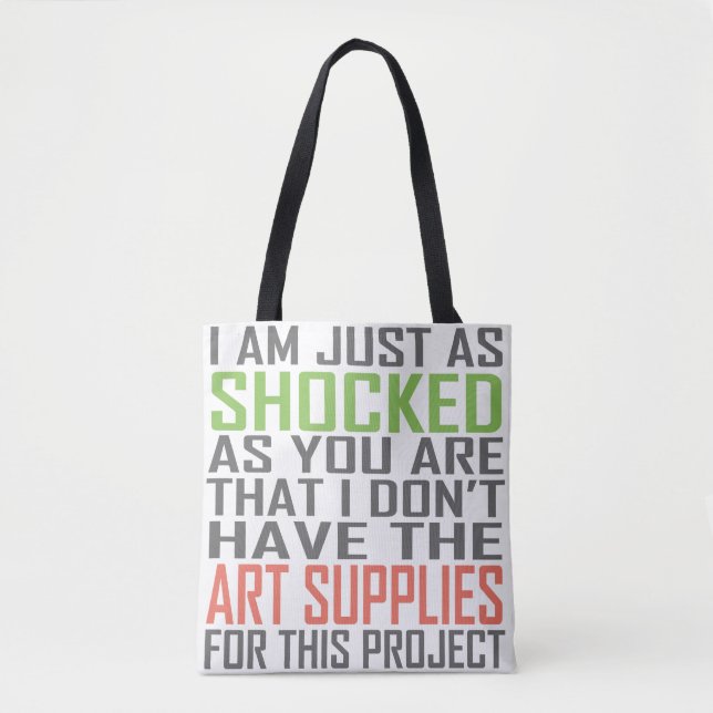 Tote Bag Je suis juste comme (des approvisionnements d'art) (Devant)