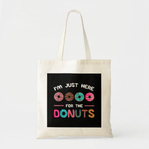 Tote Bag Je suis juste ici pour la douceur Doughnut Donuts
