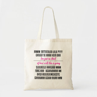 Tote Bag Je suis juste impressionné par la façon dont ça se