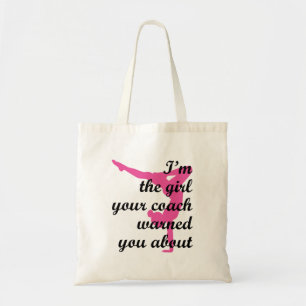 Tote Bag Je suis la fille votre entraîneur averti \À propos