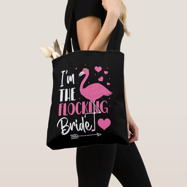 Tote Bag Je suis le Flocking Bride Flamant rose Bachelorett (De près)