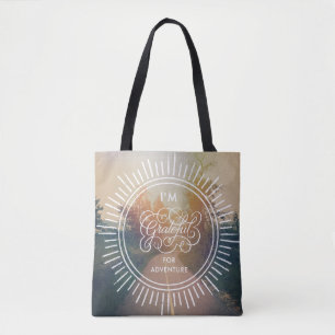 Tote Bag Je suis reconnaissant pour l'aventure