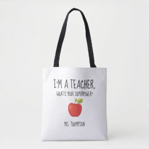 Tote Bag Je suis un professeur, ce qui est la votre