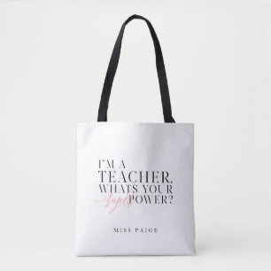 Tote Bag Je suis UN PROFESSEUR, CE QUI EST VOTRE SUPER