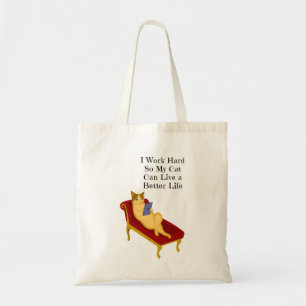 Tote Bag Je Travaille Dur Pour Que Mon Chat Puisse Vivre Un