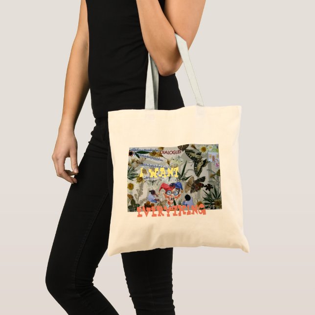 Tote Bag Je veux tout... (Devant (produit))