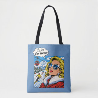 Tote Bag Je vis pour l'hiver 