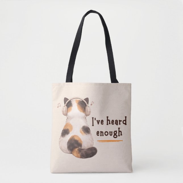 Tote Bag "J'en ai entendu assez" Chat portant un casque (Devant)