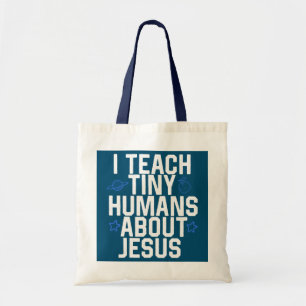 Tote Bag J'Enseigne À Des Humains Minuscules Sur L'École Du