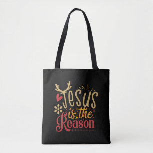 Tote Bag Jésus Est La Raison De Noël Fête Religieux