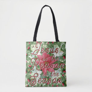 Tote Bag - Jesus Is the Reason