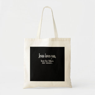 Tote Bag Jésus t'aime mais il m'aime plus Playful Faith