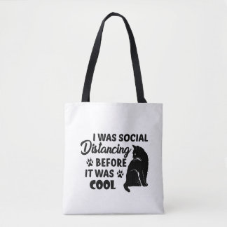 Tote Bag j'étais socialement distante avant d'être cool | c