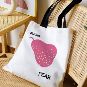 Tote Bag Jeu de mots sur la poire amusant – “De : Poire” Po