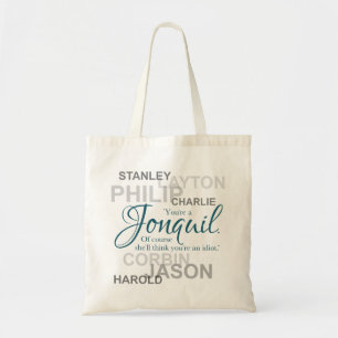 Tote Bag Jonquil Idiot Fourre-tout