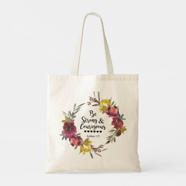 Tote Bag Joshua 1:9 Be Strong and Courageous Floral Wreath (Dos)