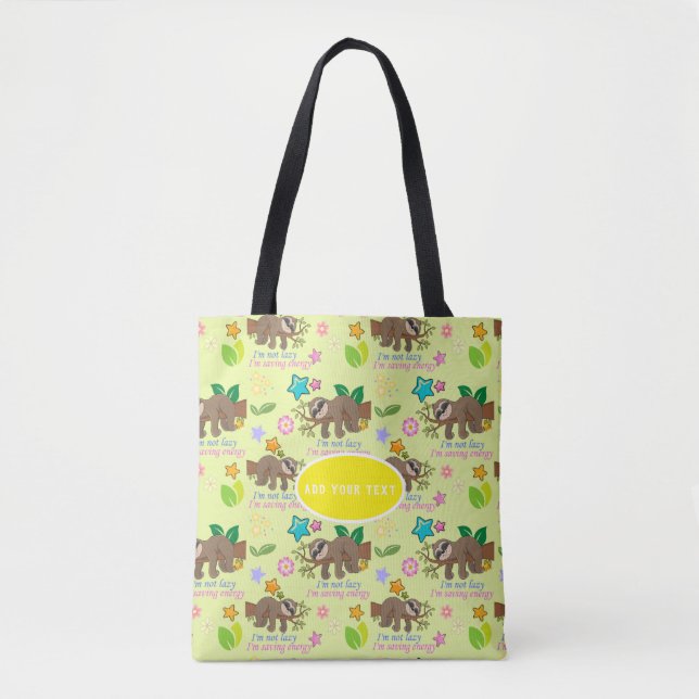 Tote Bag Jote Sloth Jaune Motif Funny Lazy Citation Florale (Devant)