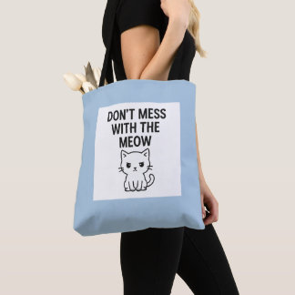 Tote Bag Jouer avec le Miaou - Chat doux mais psychopathe