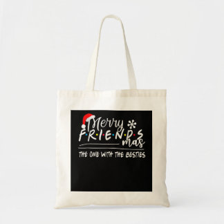 Tote Bag Joyeux Amis Celui Avec Les Besties Christma