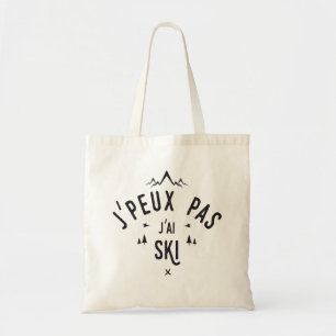 Tote Bag J'peux pas j'ai ski