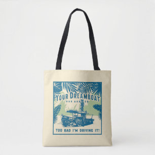 Tote Bag Jungle Cruise   Votre Dreamboat est arrivé